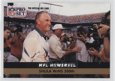 1991 Pro Set - [Base] #813 - NFL Newsreel - Shula Wins 300th