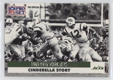 1991 Pro Set - Cinderella Story #7 - 1968 New York Jets