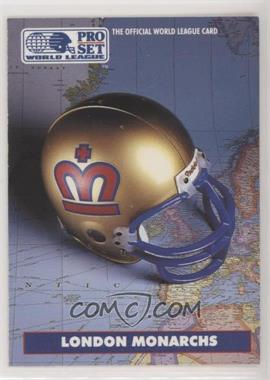 1991 Pro Set - WLAF Helmets #4 - London Monarchs (WLAF) Team