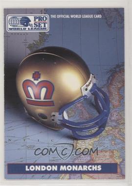 1991 Pro Set - WLAF Helmets #4 - London Monarchs (WLAF) Team