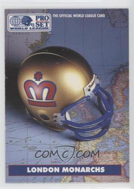 1991 Pro Set - WLAF Helmets #4 - London Monarchs (WLAF) Team