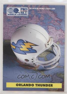 1991 Pro Set - WLAF Helmets #7 - Orlando Thunder (WLAF) Team [EX to NM]