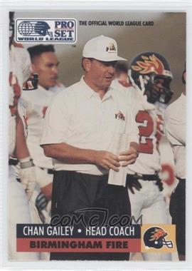 1991 Pro Set - WLAF Inserts #6 - Chan Gailey