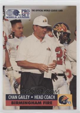 1991 Pro Set - WLAF Inserts #6 - Chan Gailey