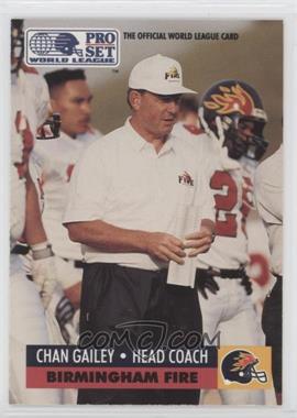 1991 Pro Set - WLAF Inserts #6 - Chan Gailey