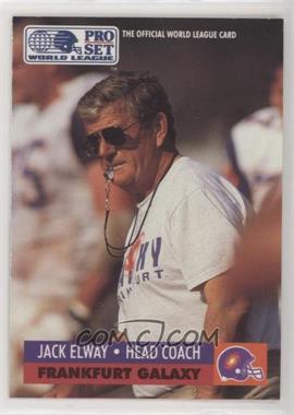 1991 Pro Set - WLAF Inserts #9 - Jack Elway