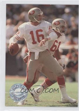 1991 Pro Set Platinum - [Base] #139 - Joe Montana