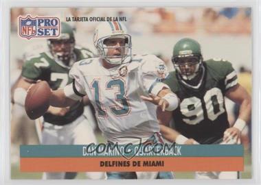 1991 Pro Set Spanish - [Base] #131 - Dan Marino