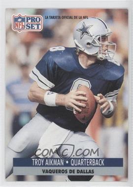 1991 Pro Set Spanish - [Base] #46 - Troy Aikman