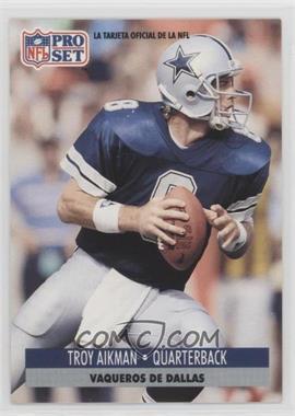 1991 Pro Set Spanish - [Base] #46 - Troy Aikman