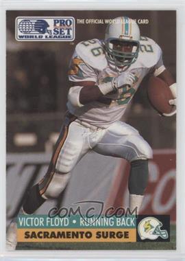 1991 Pro Set WLAF - [Base] #134 - Victor Floyd