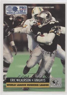 1991 Pro Set WLAF - [Base] #20 - Eric Wilkerson