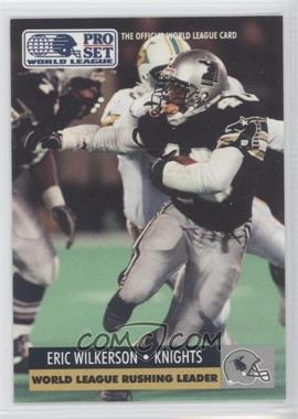 1991 Pro Set WLAF - [Base] #20 - Eric Wilkerson