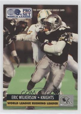 1991 Pro Set WLAF - [Base] #20 - Eric Wilkerson