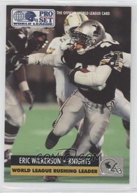 1991 Pro Set WLAF - [Base] #20 - Eric Wilkerson