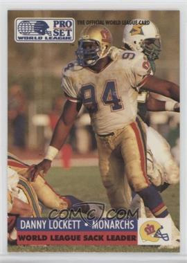 1991 Pro Set WLAF - [Base] #29 - Danny Lockett