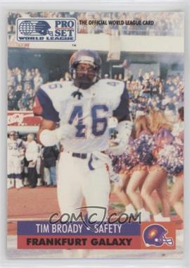 1991 Pro Set WLAF - [Base] #59 - Tim Broady