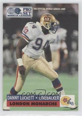 1991 Pro Set WLAF - [Base] #83 - Danny Lockett