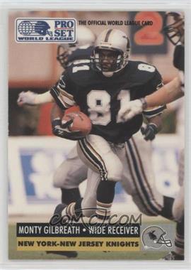 1991 Pro Set WLAF - [Base] #98 - Monty Gilbreath