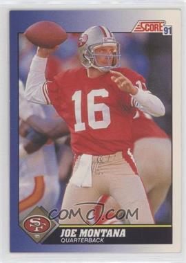 1991 Score - [Base] #1 - Joe Montana [Good to VG‑EX]