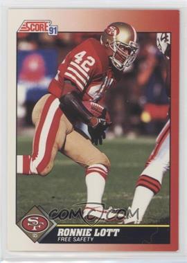 1991 Score - [Base] #200 - Ronnie Lott [EX to NM]