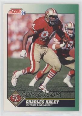 1991 Score - [Base] #250 - Charles Haley