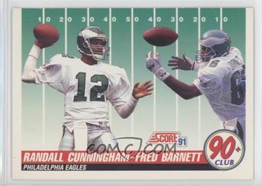 1991 Score - [Base] #320 - 90+ Club - Randall Cunningham, Fred Barnett