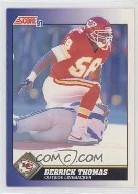 1991 Score - [Base] #5 - Derrick Thomas [EX to NM]