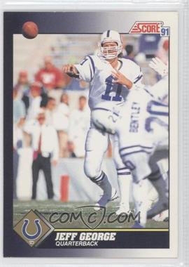 1991 Score - [Base] #502 - Jeff George