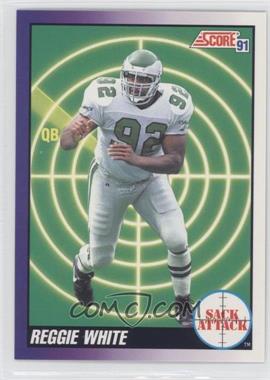 1991 Score - [Base] #655 - Sack Attack - Reggie White