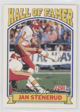 1991 Score - [Base] #670 - Hall of Famer - Jan Stenerud