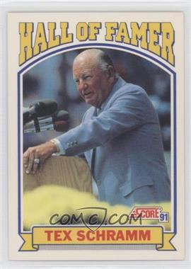 1991 Score - [Base] #673 - Hall of Famer - Tex Schramm