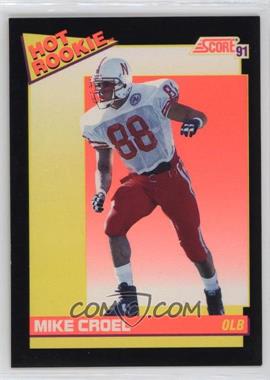 1991 Score - Hot Rookies #8 - Mike Croel