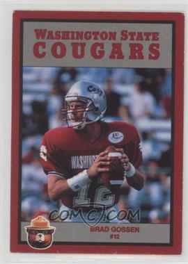 1991 Smokey Bear Washington State Cougars - [Base] #_BRGO - Brad Gossen [Noted]