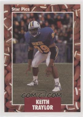 1991 Star Pics - [Base] #11 - Keith Traylor