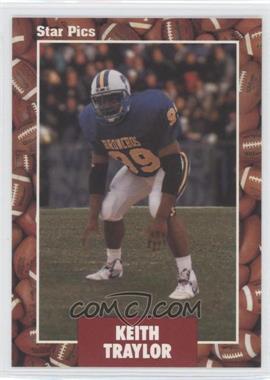 1991 Star Pics - [Base] #11 - Keith Traylor