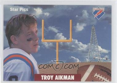 1991 Star Pics - [Base] #50 - Troy Aikman