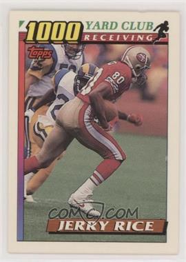 1991 Topps - 1000 Yard Club #1 - Jerry Rice [EX to NM]