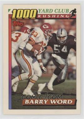 1991 Topps - 1000 Yard Club #16 - Barry Word [EX to NM]