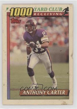 1991 Topps - 1000 Yard Club #17 - Anthony Carter [Poor to Fair]