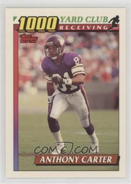 1991 Topps - 1000 Yard Club #17 - Anthony Carter