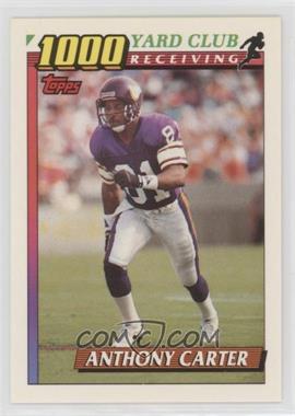 1991 Topps - 1000 Yard Club #17 - Anthony Carter
