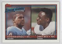 Haywood Jeffires, Jerry Rice