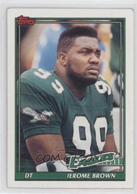 1991 Topps - [Base] #205 - Jerome Brown [Good to VG‑EX]