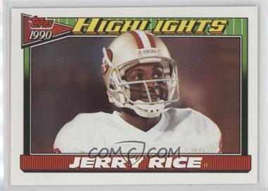 1991 Topps - [Base] #6 - Jerry Rice