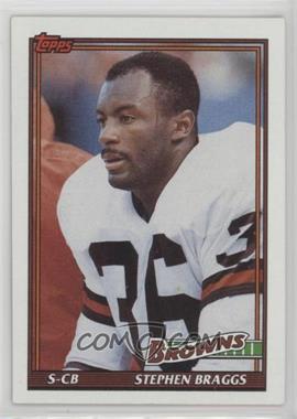 1991 Topps - [Base] #606 - Stephen Braggs