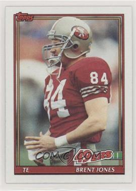 1991 Topps - [Base] #76 - Brent Jones