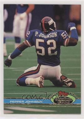 1991 Topps Stadium Club - [Base] #1 - Pepper Johnson