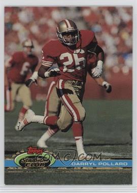 1991 Topps Stadium Club - [Base] #152 - Darryl Pollard