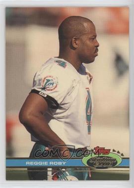 1991 Topps Stadium Club - [Base] #239 - Reggie Roby